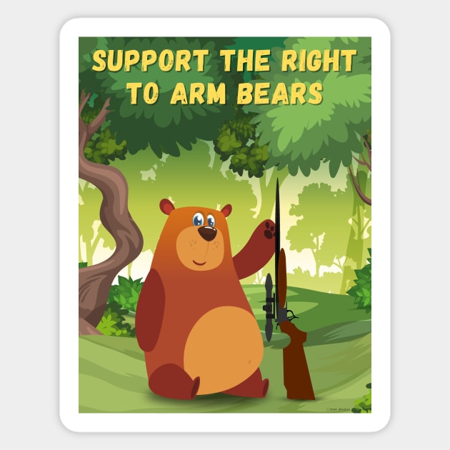 Support the Right to Arm Bears Sticker by JAHudson